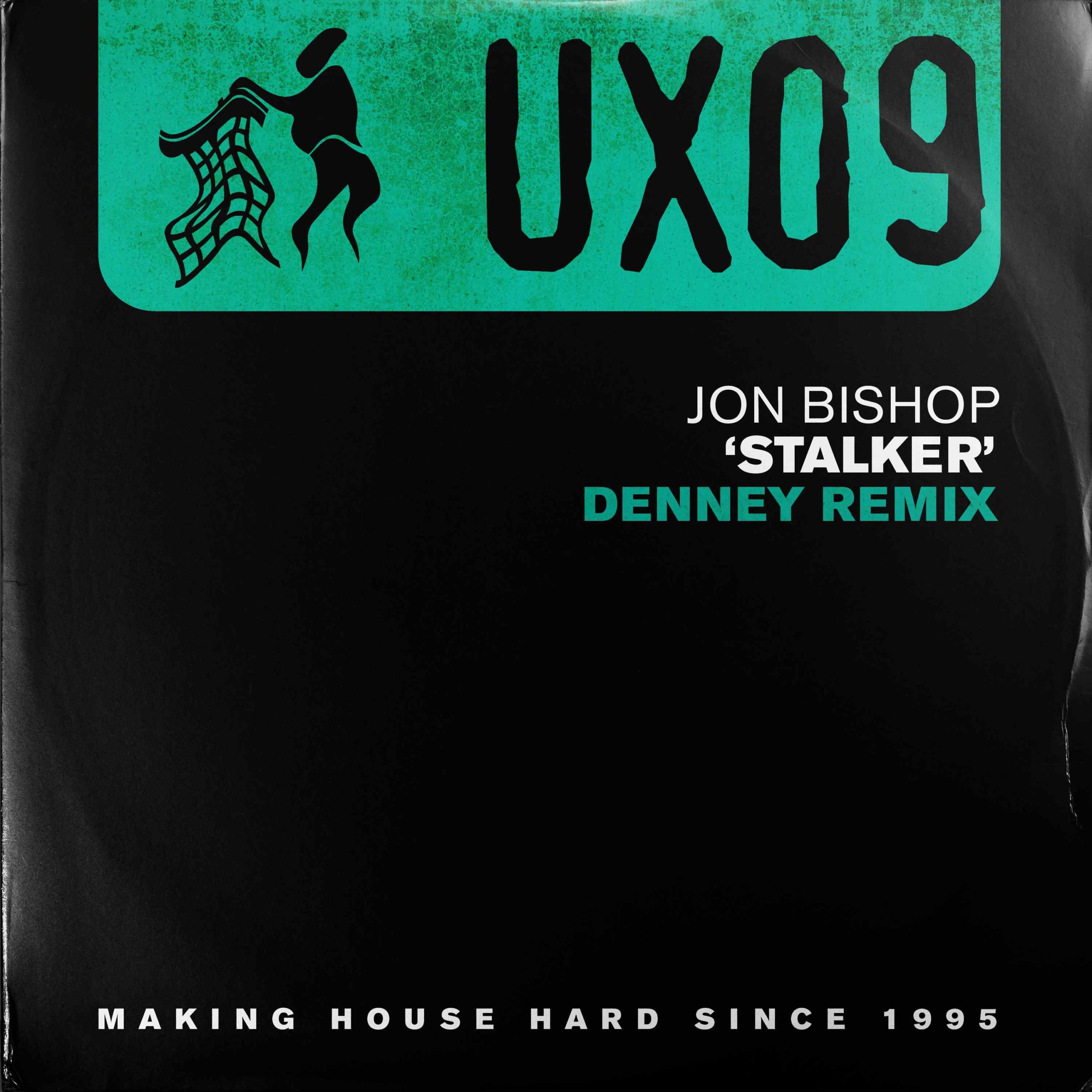 Jon Bishop - Stalker (Denney's Dinger Remix)